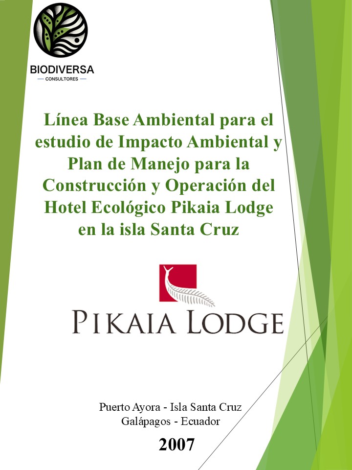 Línea Base Ambiental para el Ecohotel Pikaia